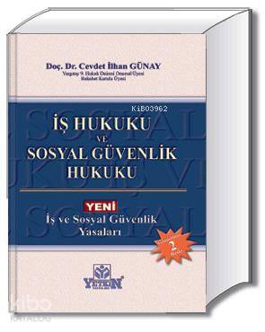 İş Hukuku ve Sosyal Güvenlik Hukuku