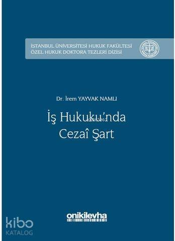 İş Hukuku'nda Cezai Şart