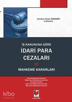 İş Kanununa Göre İdari Para Cezaları