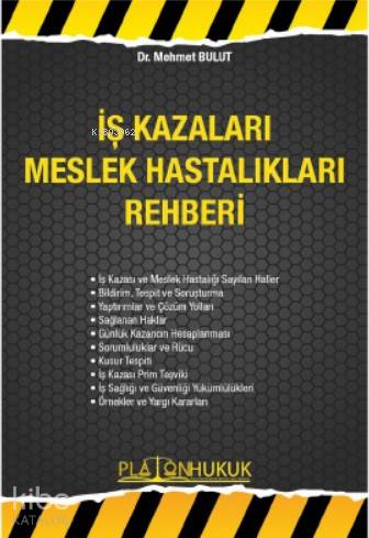 İş Kazaları Meslek Hastalıkları Rehberi