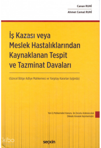 İş Kazası ve Meslek Hastalıklarından Kaynaklanan Tespit ve Tazminat Davaları
