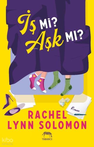 İş mi Aşk mı? | Rachel Lynn Solomon | Yabancı Yayınları