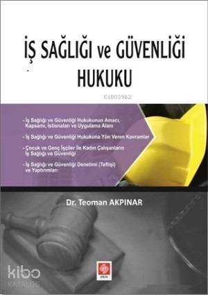 İş Sağlığı ve Güvenliği Hukuku