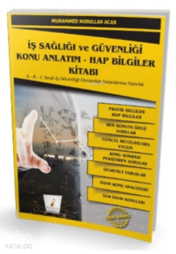 İş Sağlığı ve Güvenliği İSG Konu Anlatım - Hap Bilgiler Kitabı