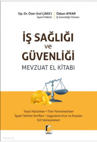 İş Sağlığı ve Güvenliği Mevzuatı El Kitabı