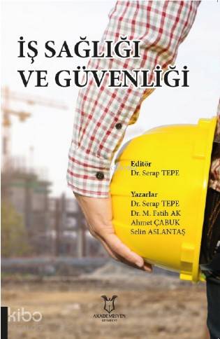 İş Sağliği ve Güvenliğ̇i