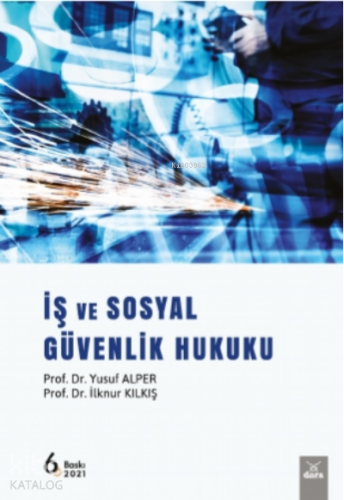 İş ve Sosyal Güvenlik Hukuku