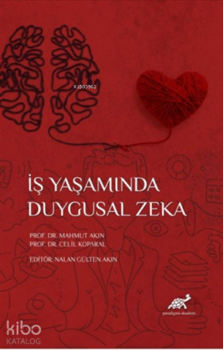 İş Yaşamında Duygusal Zeka