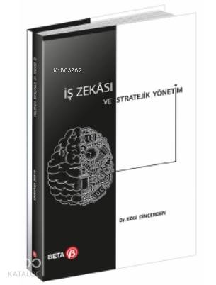 İş Zekası ve Stratejik Yönetim