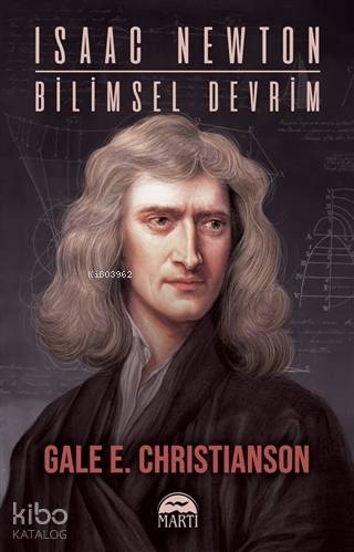 Isaac Newton-Bi̇li̇msel Devri̇m; Isaac Newton