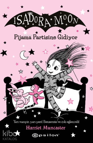 Isadora Moon 10: Pjiama Partisine Gidiyor | Harriet Muncaster | Epsilo