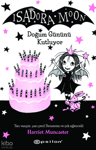 Isadora Moon Doğum Gününü Kutluyor