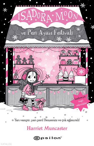 Isadora Moon ve Peri Ayazı Festivali;Isadora Moon 18 | Harriet Muncast