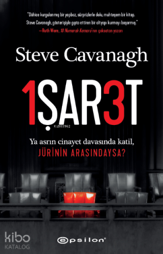 İşaret ;Ya Asrın Cinayet Davasında Katil, Jürinin Arasındaysa?