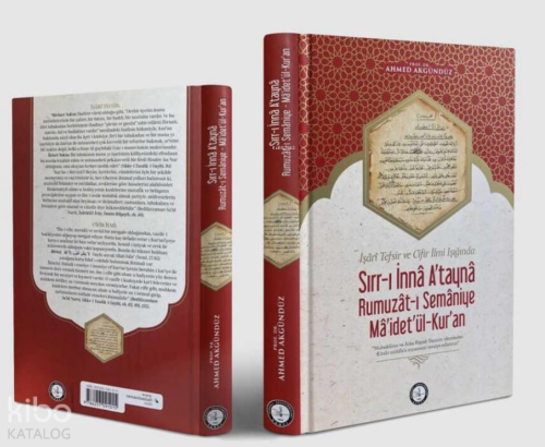 İşârî Tefsir ve Cifir İlmi Işığında Sırr-ı İnnâ Atayna-Rumuzât-ı Semâniye-Mâidetül-Kuran