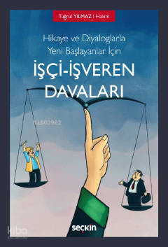 İşçi – İşveren Davaları