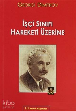 İşçi Sınıfı Hareketi Üzerine