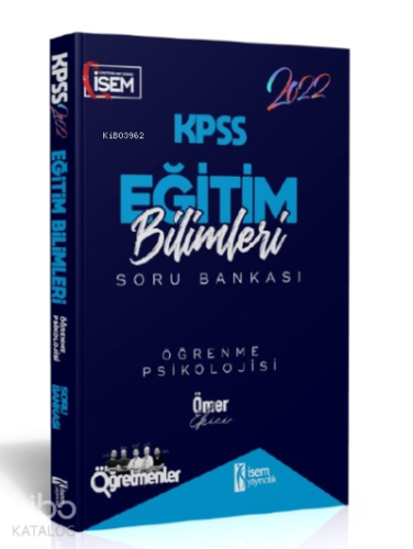 İsem 2022 KPSS Eğitim Bilimleri Öğrenme Psikolojisi Çözümlü Soru Bankası İsem Yayıncılık