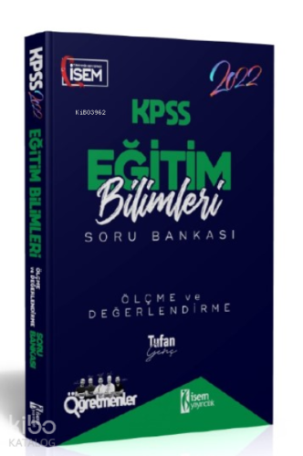 İsem 2022 KPSS Eğitim Bilimleri Ölçme ve Değerlendirme Çözümlü Soru Bankası İsem Yayıncılık