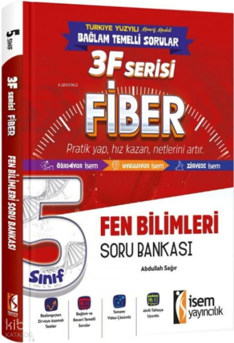 İsem 5. Sınıf Fen Bilimleri 3F Fiber Soru Bankası | Abdullah Sağır | İ