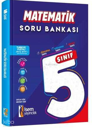 İsem Yayıncılık 5. Sınıf Matematik Soru Bankası