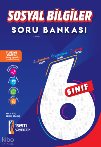 İsem Yayıncılık 6. Sınıf Sosyal Bilgiler Soru Bankası | Halil Ateş | İ