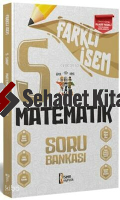 İsem Yayıncılık Farklı İsem 5. Sınıf Matematik Soru Bankası | Kolektif