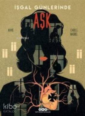 İşgal Günlerinde Aşk | Navie | Yapı Kredi Yayınları ( YKY )