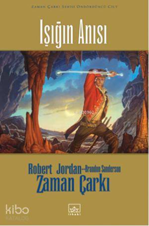 Işığın Anısı Zaman Çarkı 14. Cilt