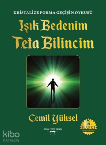 Işık Bedenim Teta Bilincim