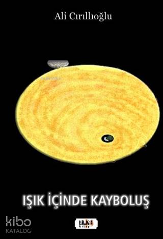 Işık İçinde Kayboluş