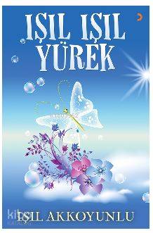 Işıl Işıl Yürek