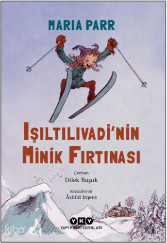 Işıltılıvadi’nin Minik Fırtınası