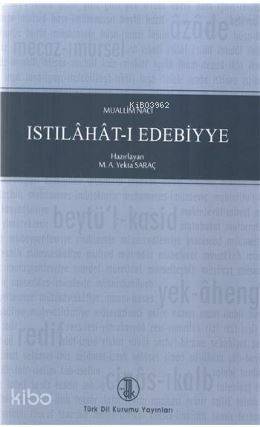 Islahat I Edebiyye | Muallim Naci | Türk Dil Kurumu