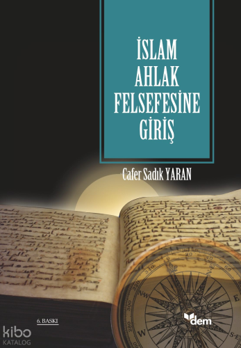 İslam Ahlak Felsefesine Giriş
