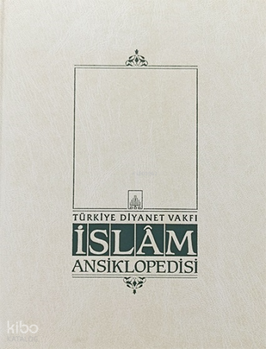 İslam Ansiklopedisi 40. Cilt; (Tanzimat - Teveccüh) | Komisyon | Türki
