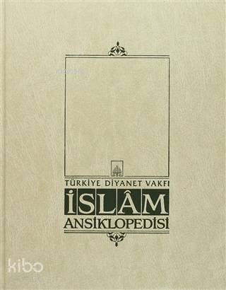 İslam Ansiklopedisi Cilt: 10 Dumetülcendel Elbise | Kolektif | Türkiye
