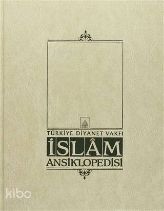 İslam Ansiklopedisi Cilt: 3; Amasya Aşık Musikisi | Kolektif | Türkiye