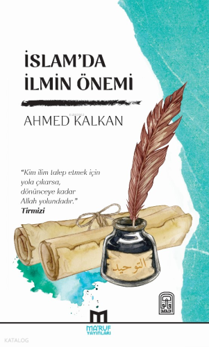 İslam’da İlmin Önemi