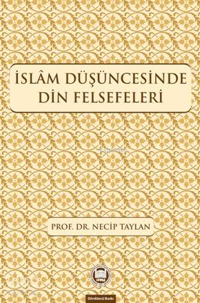 İslam Düşüncesinde Din Felsefeleri