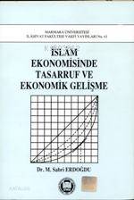 İslam Ekonomisinde Tasarruf ve Ekonomik Gelişme | M. Sabri Erdoğdu | M