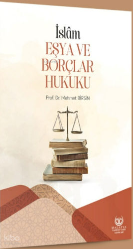 İslam - Eşya ve Borçlar Hukuku