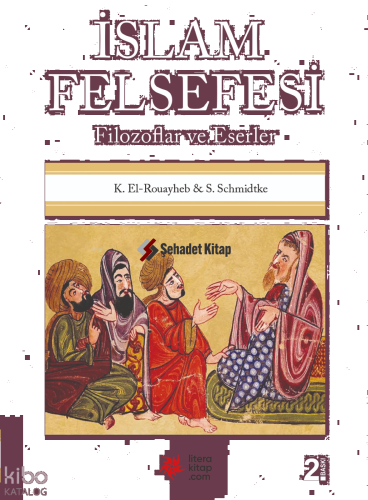 İslam Felsefesi - Flozoflar ve Eserler