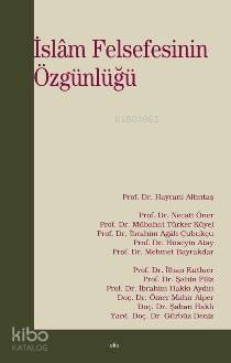 İslam Felsefesinin Özgünlüğü | Komisyon | Elis Yayınları
