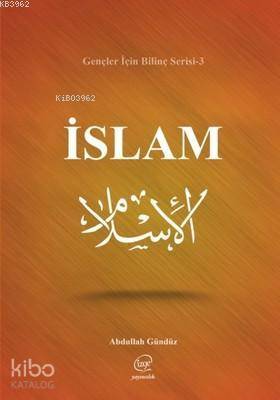İslam-Gençler için Bilinç Serisi 3