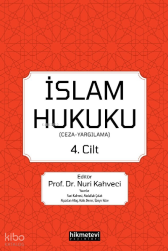 İslam Hukuku 4.cilt; (Ceza -Yargılama)