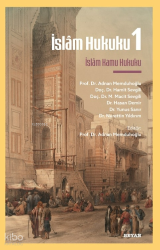 İslam Hukuku | Adnan Memduhoğlu | Beyan Yayınları