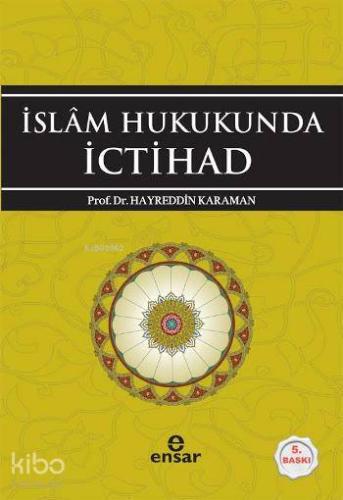 İslam Hukukunda İctihat