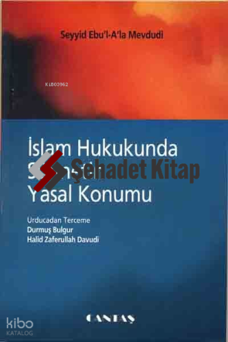 İslam Hukukunda Sünnetin Yasal Konumu