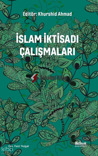 İslam İktisadı Çalışmaları